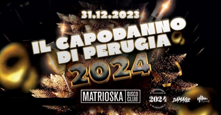 Capodanno Discoteca Matrioska Perugia